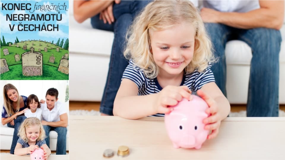 Konec finančních negramotů v Čechách. Jak na rodinný rozpočet...
